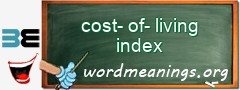 WordMeaning blackboard for cost-of-living index